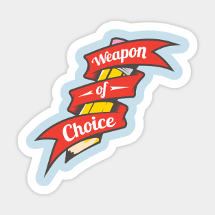 Weapon of Choice Sticker